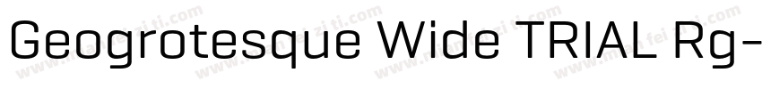 Geogrotesque Wide TRIAL Rg字体转换